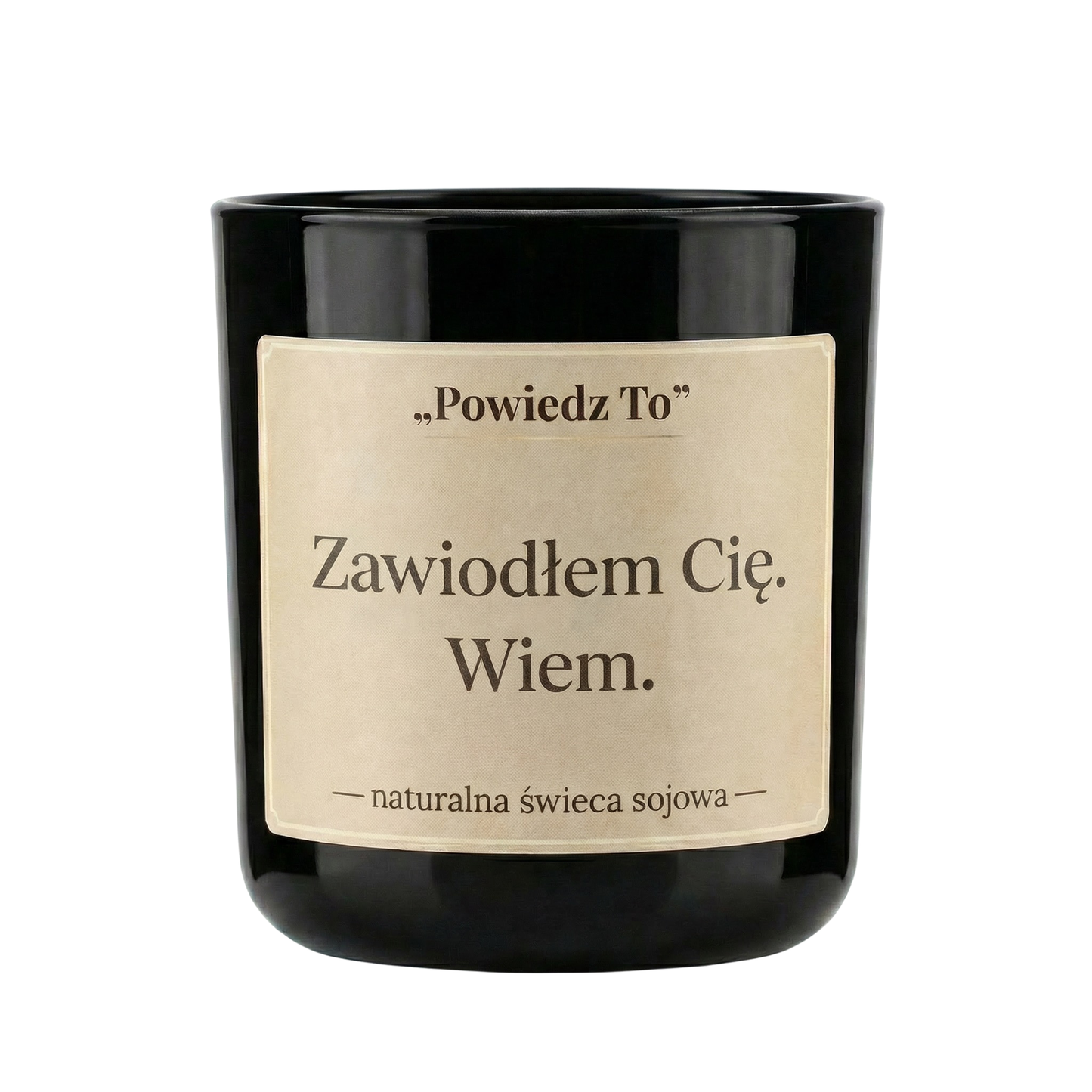 PowiedzTo świeczka sojowa Zawiodłem Cię. Wiem. 175 g