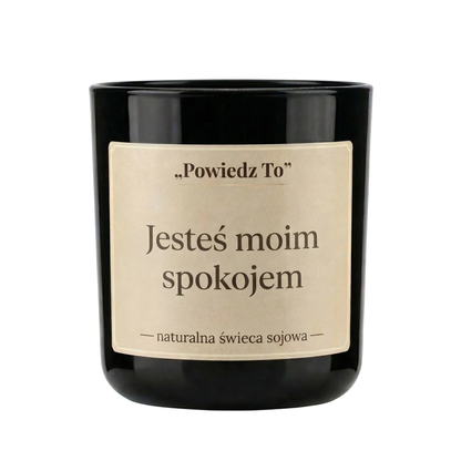 PowiedzTo świeczka sojowa Jesteś moim spokojem 175 g