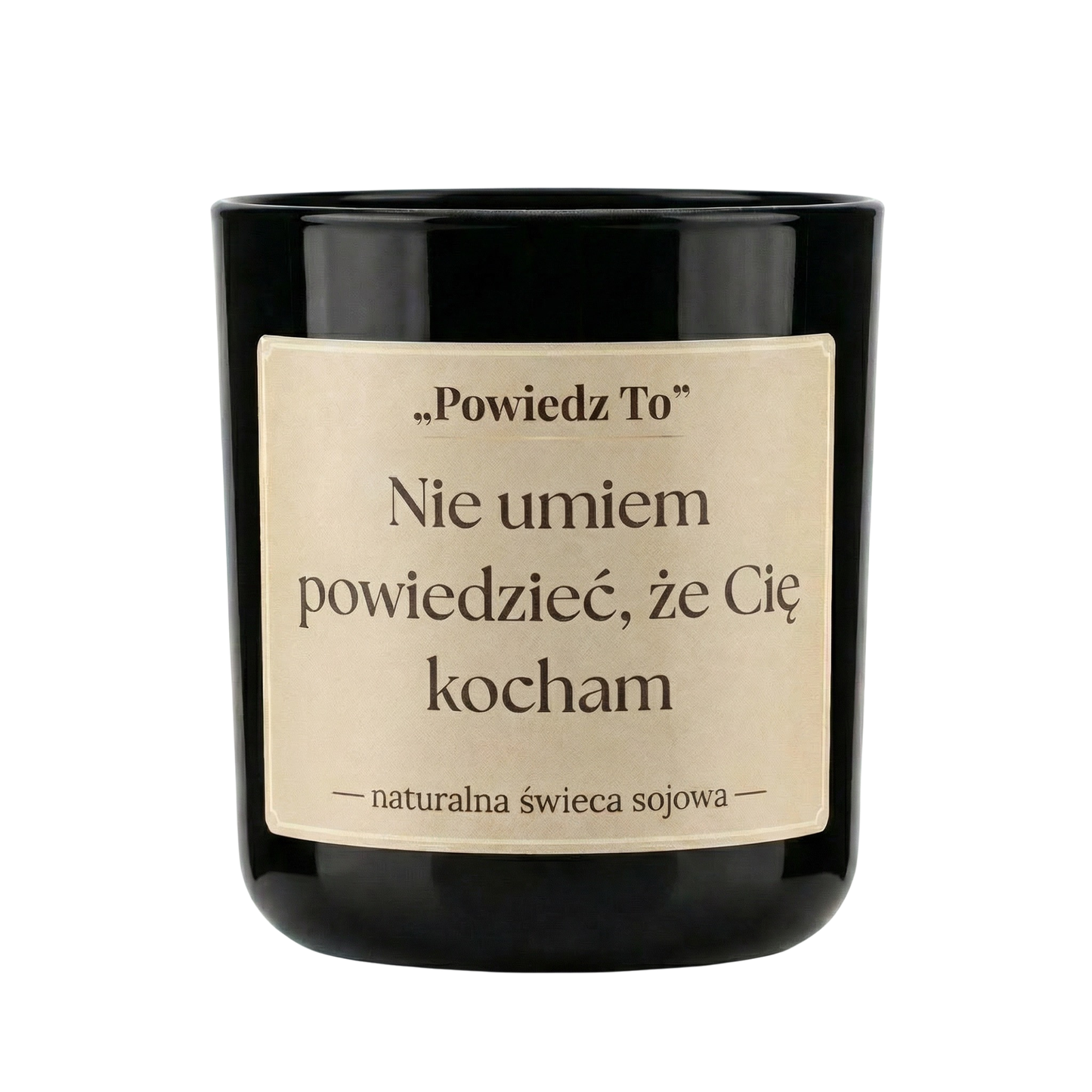 PowiedzTo świeczka sojowa Nie umiem powiedzieć, że Cię kocham 175 g