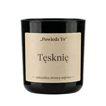 PowiedzTo świeczka sojowa Tęsknię 175 g
