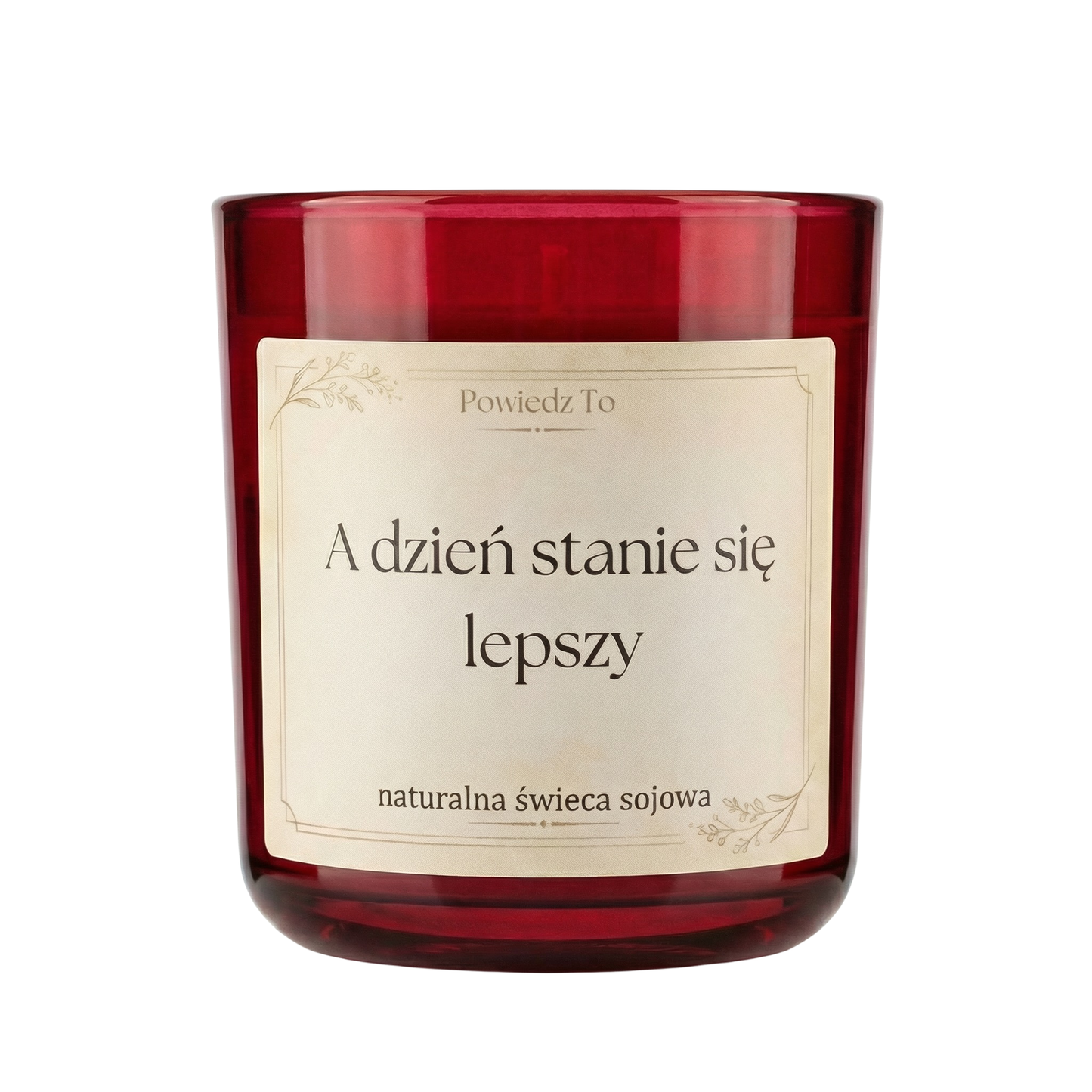 PowiedzTo świeczka sojowa A dzień stanie się lepszy 175 g