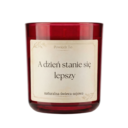 PowiedzTo świeczka sojowa A dzień stanie się lepszy 175 g